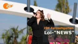 Loi – NEWS | ZDF-Fernsehgarten